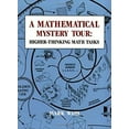 thumbnail image 1 of Pre-Owned A Mathematical Mystery Tour: Higher-Thinking Math Tasks (Paperback) 0913705268 9780913705261, 1 of 1