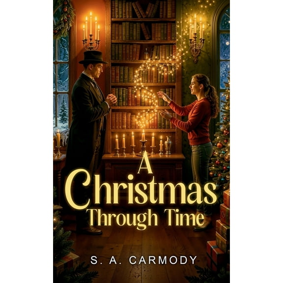 A Christmas Through Time, (Paperback)