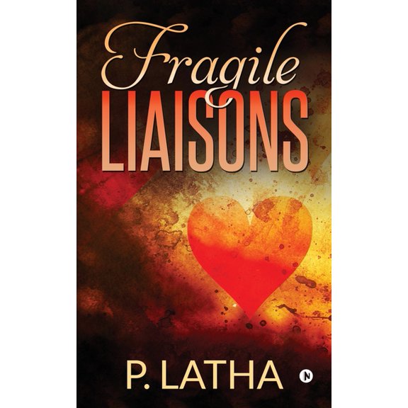 Fragile Liaisons, (Paperback)