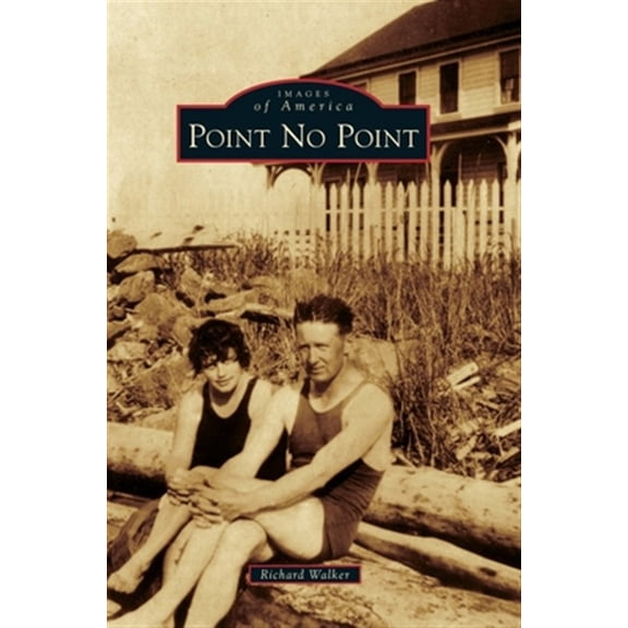 Pre-Owned Images of America: Point No Point (Hardcover)