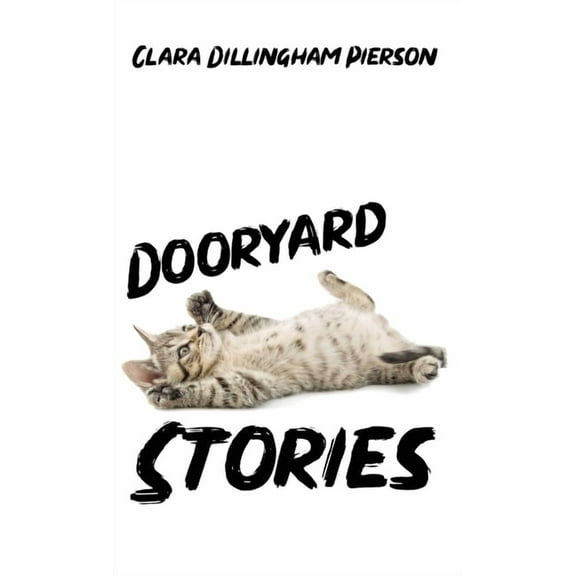 Dooryard Stories, (Hardcover)
