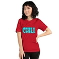 thumbnail image 2 of Chill, It's only a test - Unisex t-shirt (Red, XL), 2 of 2