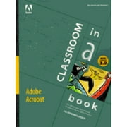 Adobe Acrobat Version 3.0: Classroom in a Book