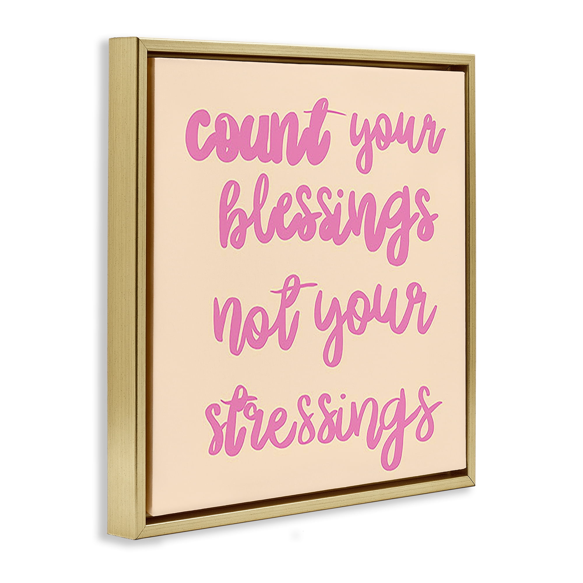 Stupell Industries Count Blessings Not Stressings Text & Numbers Painting Gold Floater Framed Canvas Art Print Wall Art, 18 x 18