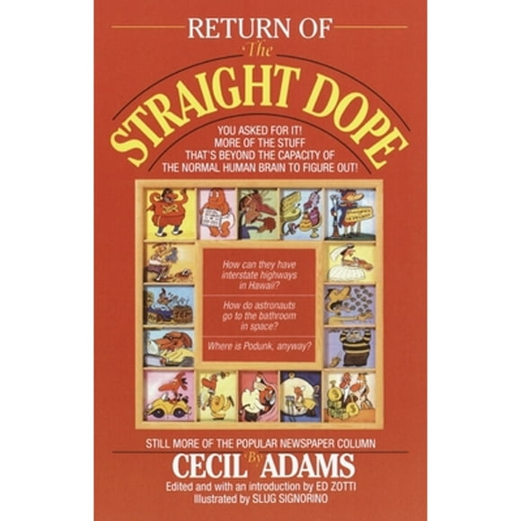 Pre-Owned Return of the Straight Dope (Paperback 9780345381118) by Cecil Adams