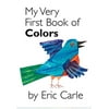 Pre-Owned My Very First Book of Colors Board Book 0399243860 9780399243868 Eric Carle