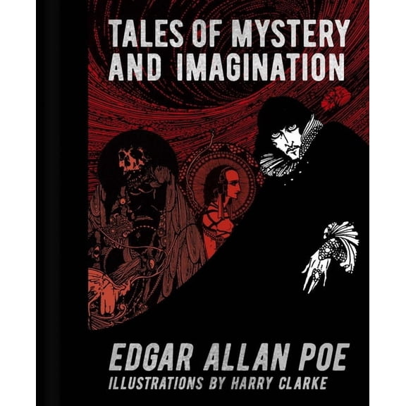 Arcturus Gilded Classics Edgar Allan Poe: Tales of Mystery and Imagination: Illustrations by Harry Clarke, (Hardcover)