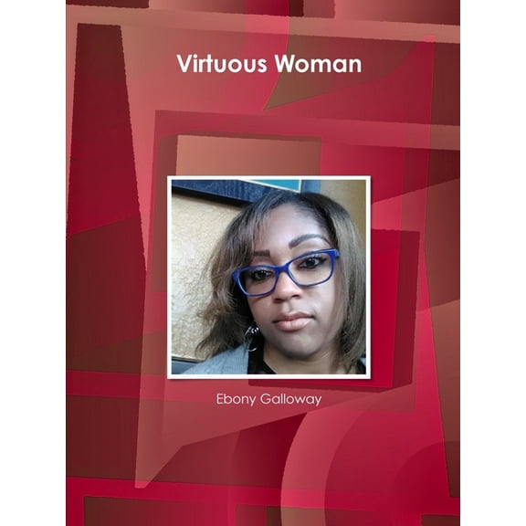 Virtuous Woman, (Paperback)