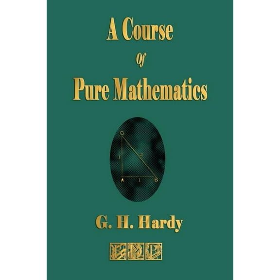 A Course of Pure Mathematics (Paperback)