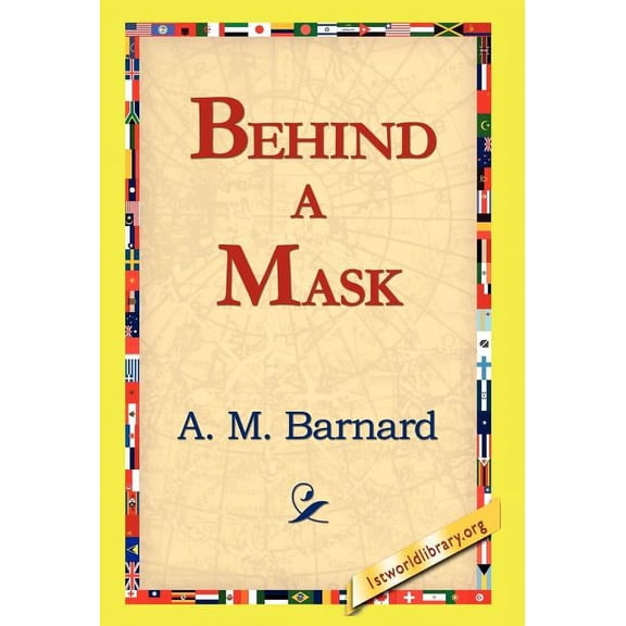 Behind a Mask (Hardcover)