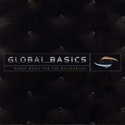 Global Basics: Dance Music For The Millennium