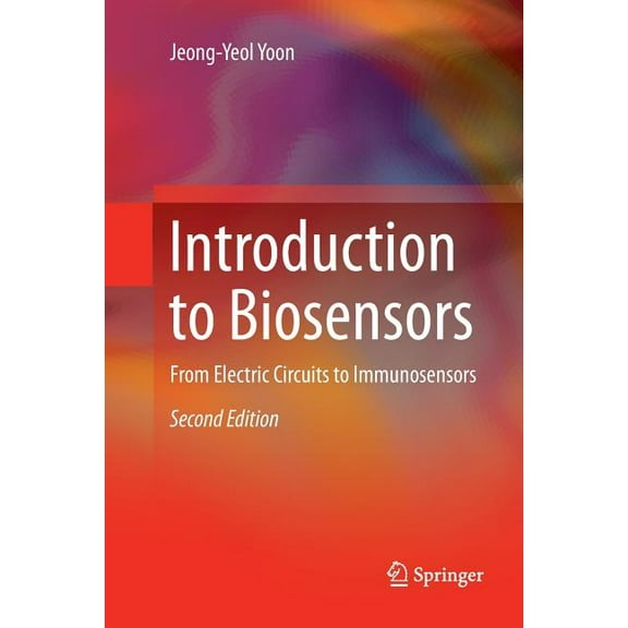 Introduction to Biosensors: From Electric Circuits to Immunosensors, (Paperback)