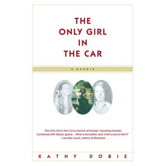 Pre-Owned The Only Girl in the Car : A Memoir 9780385318839
