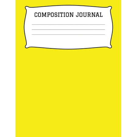 Composition Journal : A 8.5x11 Inch Matte Softcover Paperback Notebook Journal With 120 Blank Lined Pages - Cursive Paper-Yellow