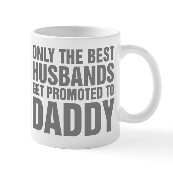 CafePress - Only The Best Husbands Get Promoted To Mug - 11 oz Ceramic Mug - Novelty Coffee Tea Cup