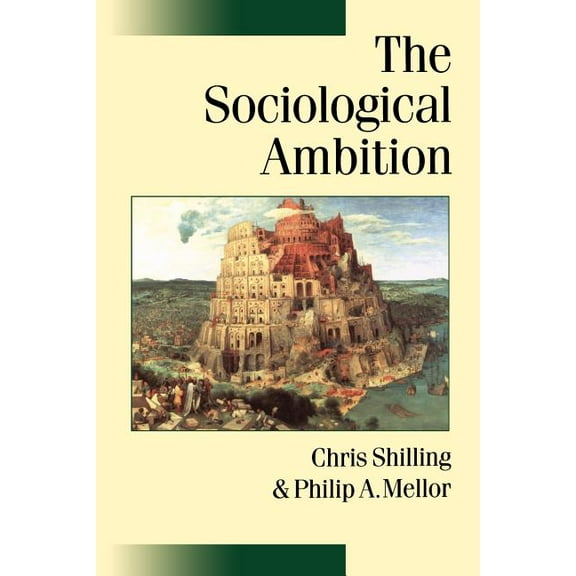 Published in Association with Theory, Cu The Sociological Ambition: Elementary Forms of Social and Moral Life, (Paperback)