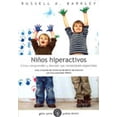 thumbnail image 1 of Libro NIÑOS HIPERACTIVOS PAIDOS MEXICO RUSSELL A. BARKLEY, 1 of 2