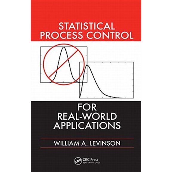 Pre-Owned Statistical Process Control for Real-World Applications (Hardcover)
