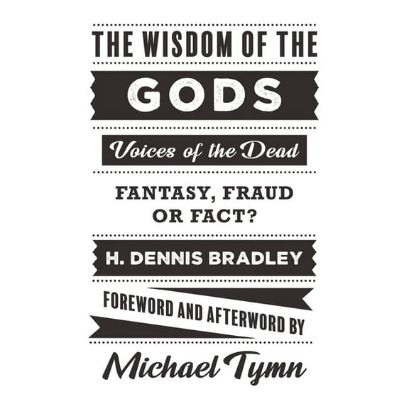 The Wisdom of the Gods, (Paperback)