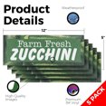 thumbnail image 2 of Farm Fresh Zucchini Vinyl Decal 5 Pack of 12 Inch x 5 Inch Weatherproof Heavy-Duty Adhesive Backing | Fresh Vegetables, Local Farms, Grocery Promotions | Made in USA, 2 of 6