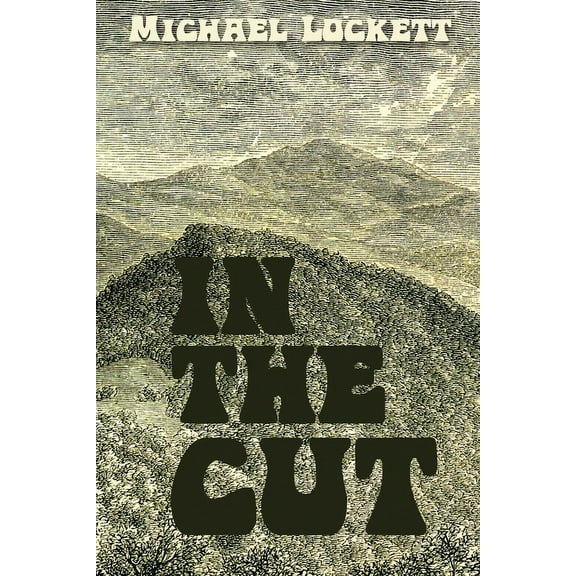 In the Cut (Paperback) by Michael Lockett