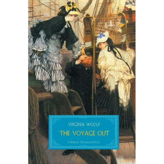 The Voyage Out (Paperback)