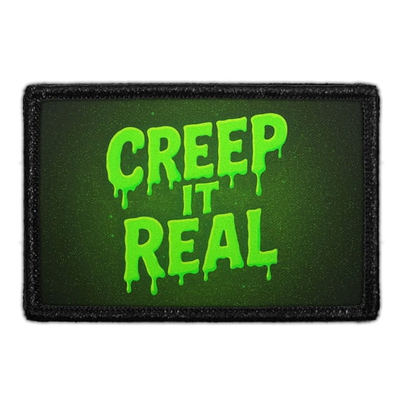Creep It Real - Removable Patch