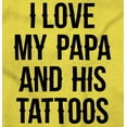 thumbnail image 2 of I Love My Papa And His Tattoos Romper Boys or Girls Infant Baby Brisco Brands NB, 2 of 6