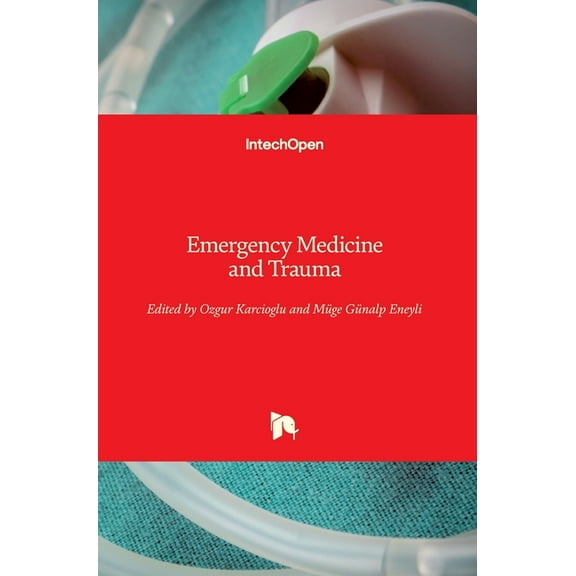 Emergency Medicine and Trauma (Hardcover)