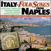 Italy: Folk Songs From Naples