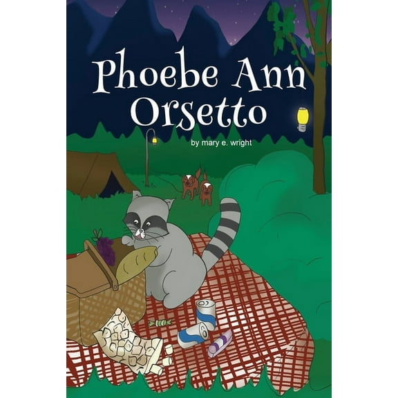 Phoebe Ann Orsetto, (Paperback)