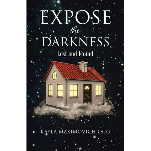Expose the Darkness: Lost and Found, (Paperback)