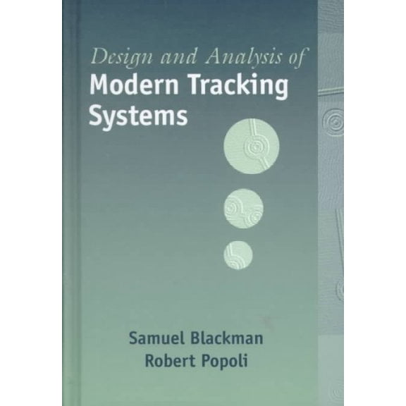 Design and Analysis of Modern Tracking Systems