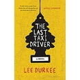 thumbnail image 1 of Pre-Owned The Last Taxi Driver (Hardcover) 194779339X 9781947793392, 1 of 1