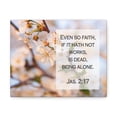 thumbnail image 6 of Scripture Walls Even So Faith Jas 2:17 Bible Verse Canvas Christian Wall Art Ready to Hang Unframed, 6 of 7