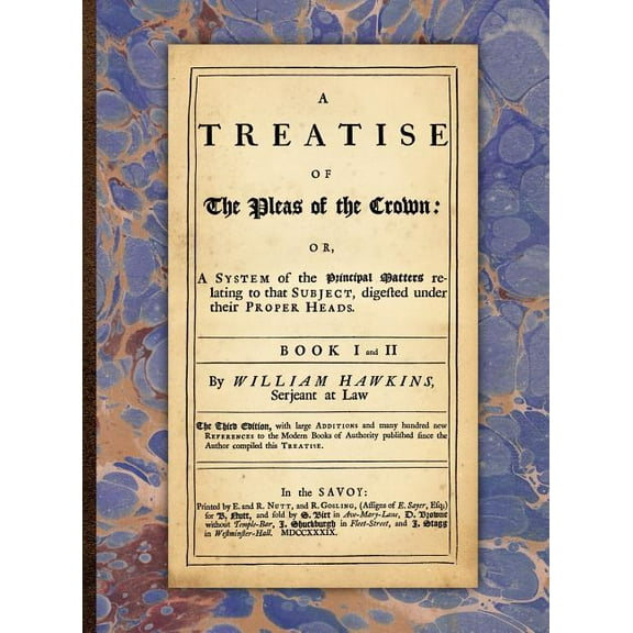 A Treatise of the Pleas of the Crown (Hardcover)