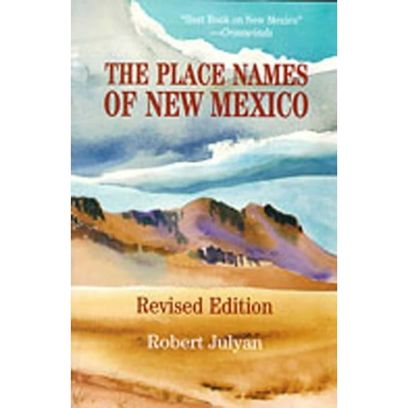 The Place Names of New Mexico, (Paperback)