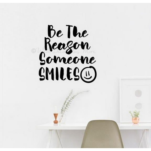Inspirational Quote Wall Sticker Be Reason Someone Smiles Home Art Decals 18x18-Inch Black