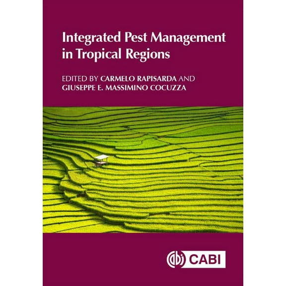 Integrated Pest Management in Tropical Regions, (Hardcover)