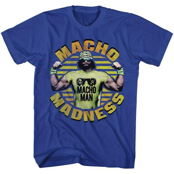 Macho Man Macho Madness Macho Man Royal Adult T-Shirt 5Xl