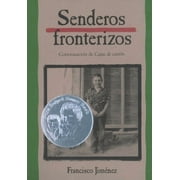 Senderos Fronterizos = Breaking Through (Paperback)