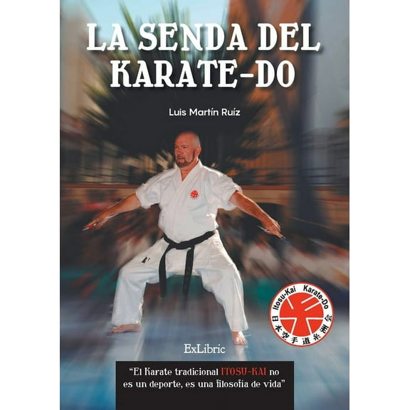 La senda del karate-do (Paperback)