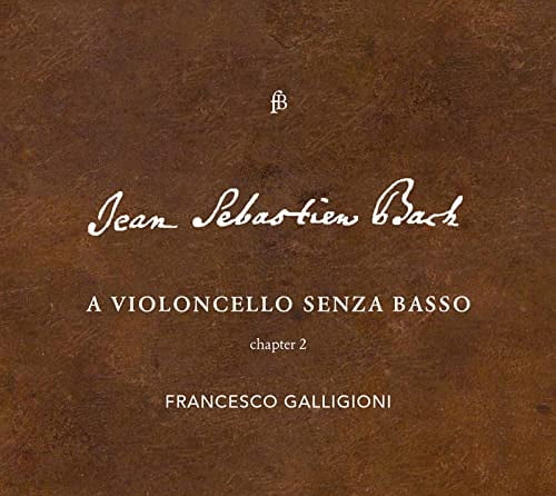 Francesco Galligioni - Violoncello Senza Basso - Music & Performance - CD