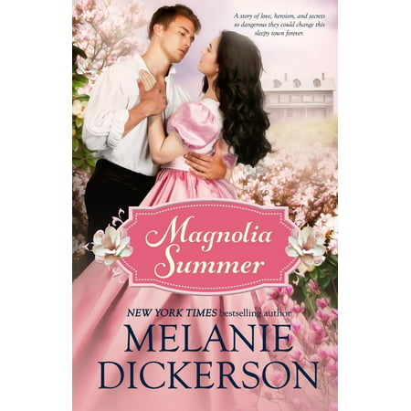 Southern Seasons: Magnolia Summer: A Southern Historical Romance