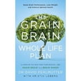 thumbnail image 1 of Pre-Owned Grain Brain Whole Life Plan (Paperback) 1473647797 9781473647794, 1 of 1