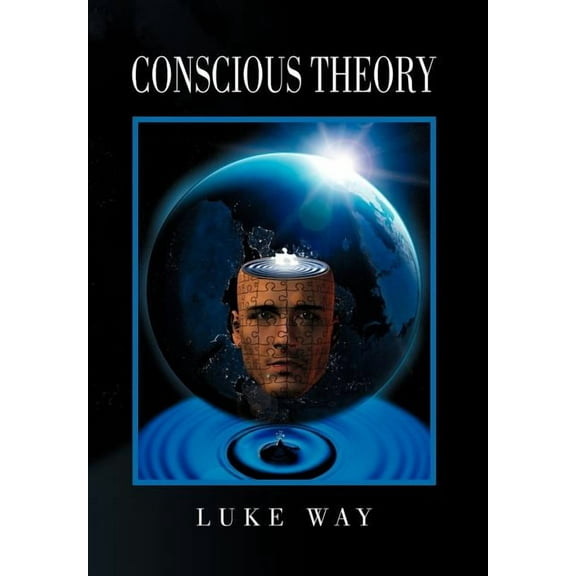 Conscious Theory (Hardcover)