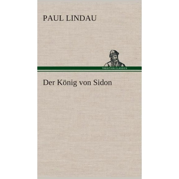 Der König von Sidon (Hardcover)