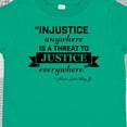 thumbnail image 4 of Inktastic Injustice Anywhere is a Threat to Justice Everywhere- Martin Luther King Jr. Boys or Girls Toddler T-Shirt, 4 of 5