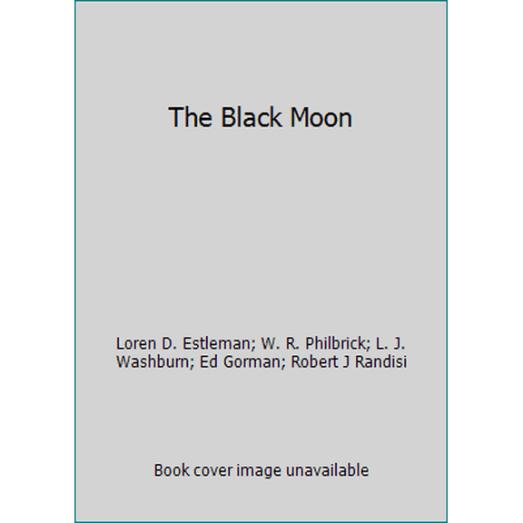 Pre-Owned The Black Moon (Unknown) 1558021256 9781558021259