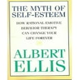 thumbnail image 1 of The Myth of Self-Esteem: How Rational Emotive Behavior Therapy Can Change Your Life Forever, 1 of 1